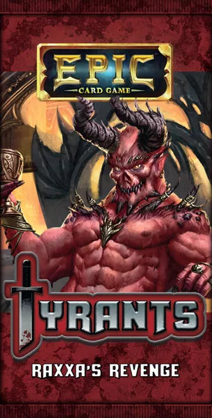 Epic Card Game Tyrants: Raxxa's Revenge