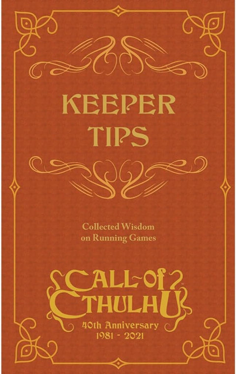 Call of Cthulhu RPG: Keeper Tips