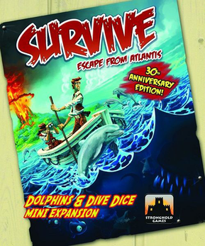 Survive: Escape from Atlantis! Dolphins & Dive Dice Mini Extension