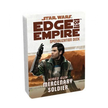 Star Wars RPG Edge of Empire Specialization Deck / Hired Gun Mercenary Soldier