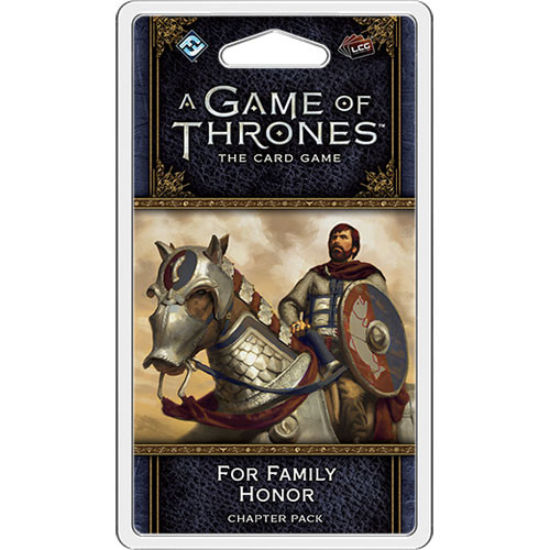 A Game of Thrones LCG Chapter Pack / War of Five Kings 3 For Family Honor