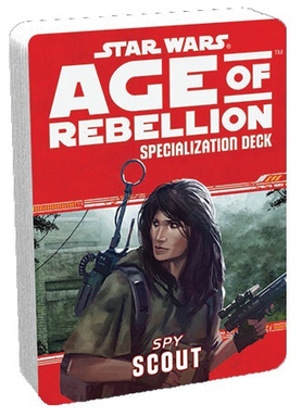 Star Wars RPG Age of Rebellion Specialization Deck / Spy Scout