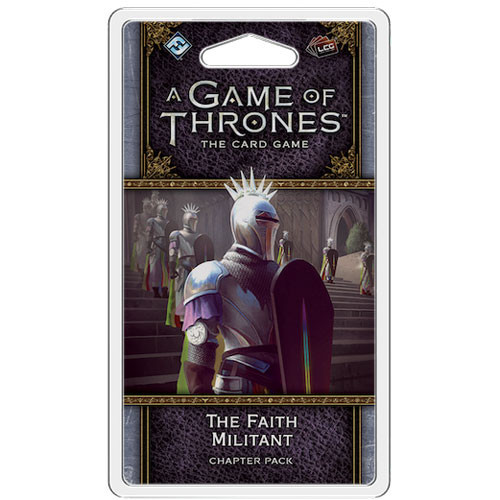 A Game of Thrones LCG Chapter Pack / The Faith Militant