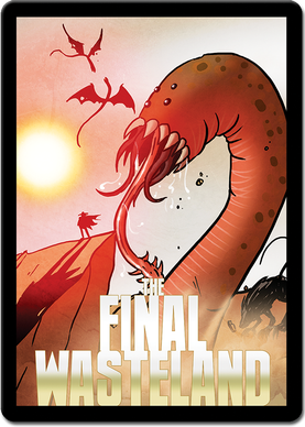 Sentinels of The Multiverse The Final Wasteland